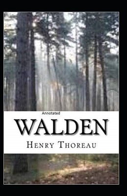 Walden Annotated by Henry David Thoreau