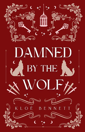 Damned By The Wolf by Kloé Bennett