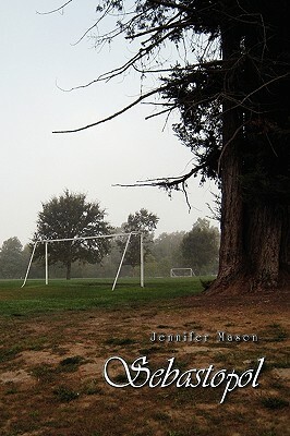 Sebastopol by Jennifer Mason