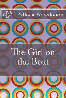 The Girl on the Boat by P.G. Wodehouse