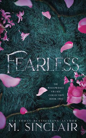 Fearless by M. Sinclair