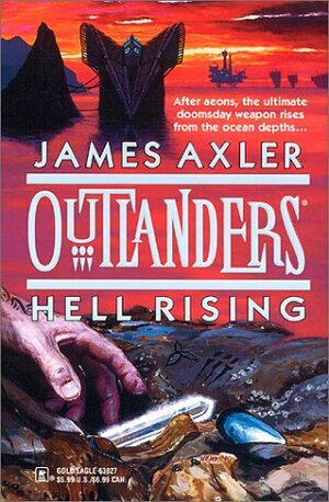Hell Rising by James Axler