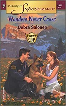 Wonders Never Cease by Debra Salonen