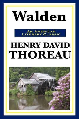 Walden by Henry David Thoreau