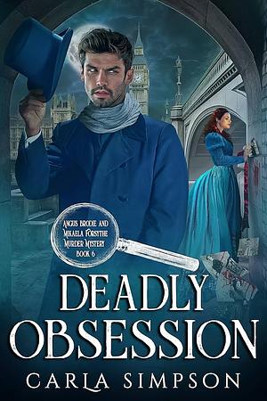 Deadly Obsession by Carla Simpson