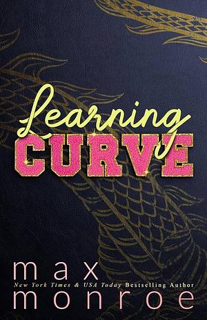 Learning Curve by Max Monroe