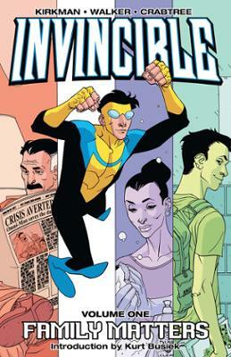 Invincible, Vol. 1: Family Matters by Robert Kirkman