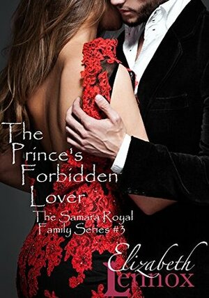 The Prince's Forbidden Lover by Elizabeth Lennox