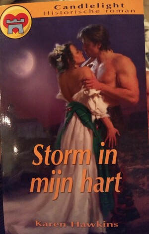 Storm in mijn Hart  by Karen Hawkins