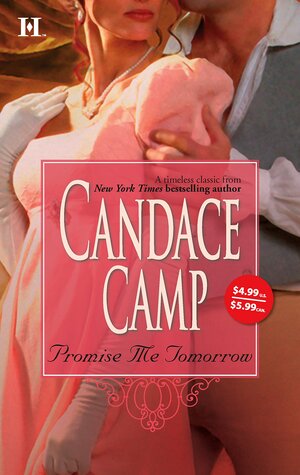 Promise Me Tomorrow by Candace Camp