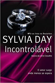 Incontrolável by Sylvia Day