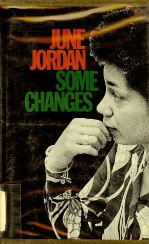 Some Changes by June Jordan