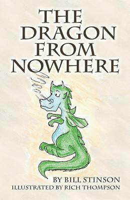 The Dragon from Nowhere by Bill Stinson