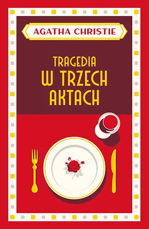 Tragedia w trzech aktach by Agatha Christie