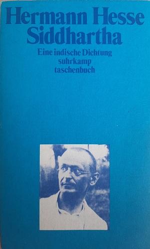 Siddhartha: Eine indische Dichtung by Hermann Hesse