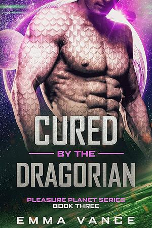 Cured by the Dragorian by Emma Vance