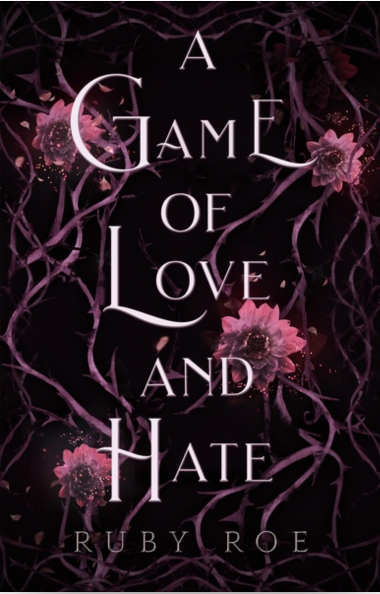 A Game of Love and Hate by Ruby Roe | The StoryGraph