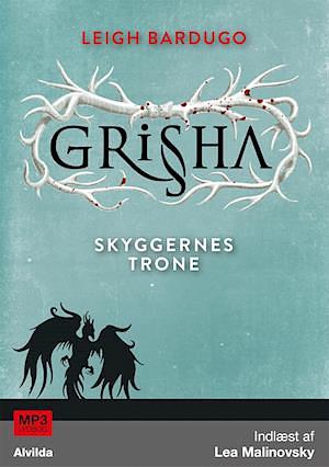 Skyggernes trone by Leigh Bardugo