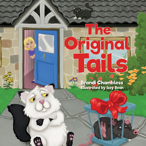 The Original Tails: Series: Tails of Two-Paw Estates Book 2 by Brandi Chambless