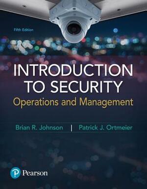 Introduction to Security: Operations and Management by Patrick Ortmeier, Brian Johnson