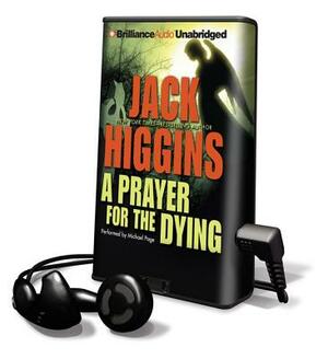 A Prayer for the Dying by Jack Higgins