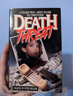 Death Threat by Peter Nelson