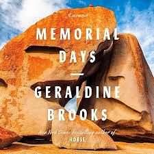 Memorial Days  by Geraldine Brooks