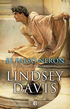 El falso Nerón by Lindsey Davis