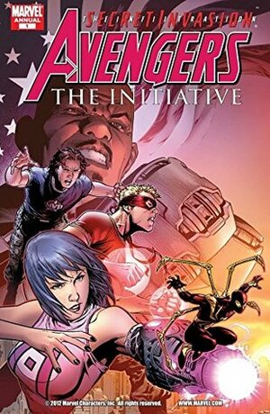 Avengers: The Initiative Annual #1 by Tom Feister, Carmine Di Giandomenico, Dan Slott, Wil Quintana, Christos Gage, Daniele Rudoni, Clayton Henry, David Meikis, Patrick Scherberger, Steve Uy, José Villarrubia, Stéphane Peru, Paul Neary, Joe Caramagna, Salvador Larroca