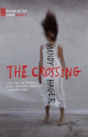 The Crossing by Mandy Hager