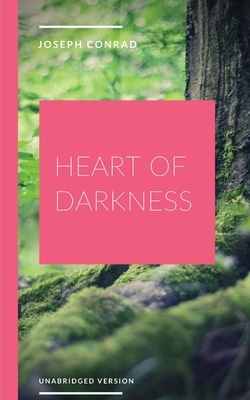 Heart of Darkness by Joseph Conrad