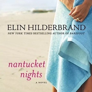 Nantucket Nights by Elin Hilderbrand