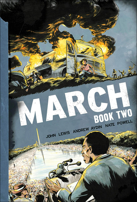 March: Book Two by John Lewis, Andrew Aydin