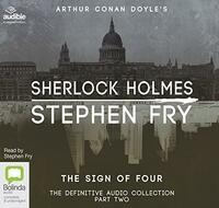 The Sign of Four  by Arthur Conan Doyle