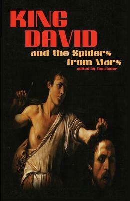 King David and the Spiders from Mars by Sonya Taaffe, Marsha Morman