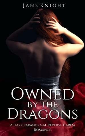 Owned by the Dragons by Jane Knight