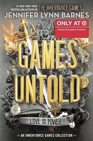 Games Untold by Jennifer Lynn Barnes