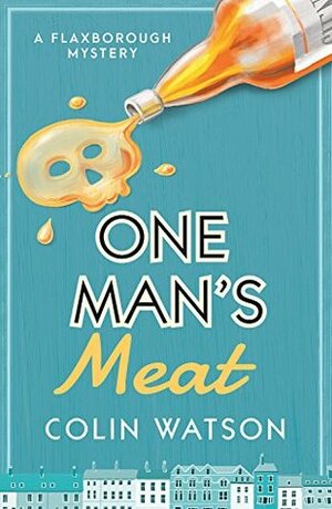 One Man's Meat by Colin Watson
