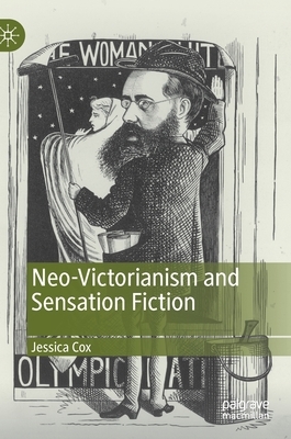 Victorian Sensation Fiction by Jessica Cox