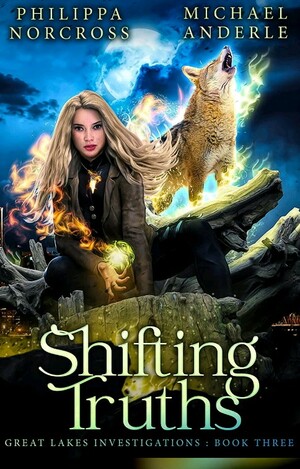 Shifting Truths by Michael Anderle, Philippa Norcross