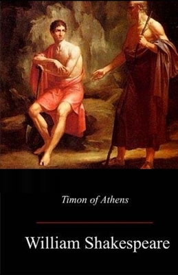 Timon of Athens Illustrated by William Shakespeare