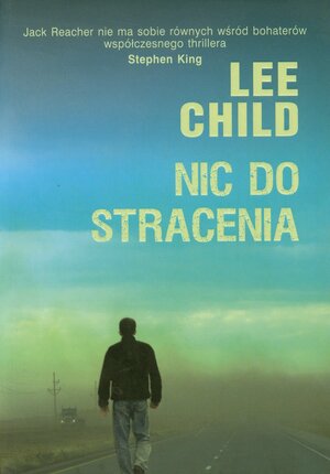 Nic do stracenia by Lee Child