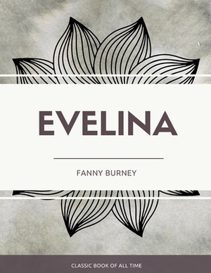 Evelina by Fanny Burney