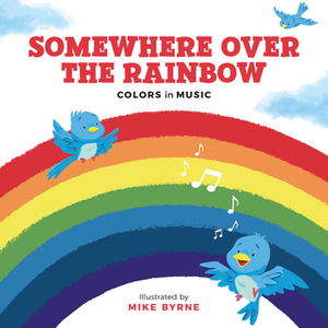 Somewhere Over the Rainbow: Colors in Music by 