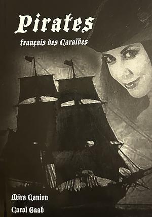 Pirates Francais Des Caraibes by Mira Canion