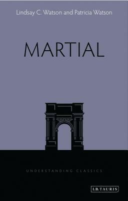 Martial by Lindsay C. Watson, Patricia Watson