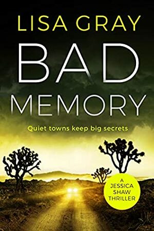 Bad Memory by Lisa Gray