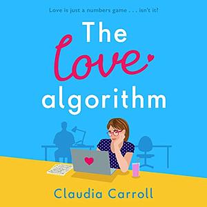 The Love Algorithm by Claudia Carroll