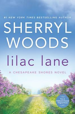 Lilac Lane by Sherryl Woods