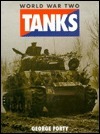 World War II Tanks by George Forty